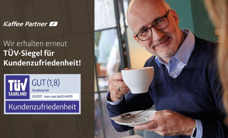 TÜV Siegel bestätigt zufriedene Kaffee Partner-Kunden